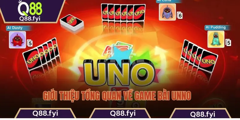 Giới thiệu tổng quan về game bài Unno  